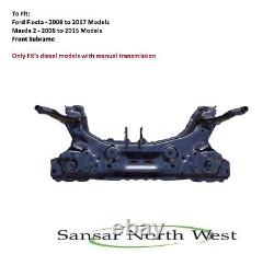 For Mazda 2 Front Subframe 2008 to 2017 Diesel Models