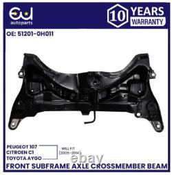 Front Subframe Axle Crossmember Cradle For Citroen C1 Peugeot 107 Toyota Aygo