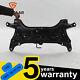 Front Subframe Axle Crossmember Cradle For Toyota Aygo Citroen C1 Peugeot 107