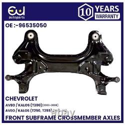 Front Subframe Crossmember Axles For Chevrolet Aveo T200-250 Daewoo Kalos 03-on