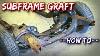 How To Subframe Graft Front Clipping