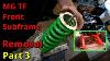 Mgtf Front Subframe Removal Renovate And Refit Part 3 Rebuild And Refit