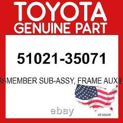 Toyota Genuine Oem 51021-35071 Crossmember Sub-assy, Frame Auxiliary 5102135071